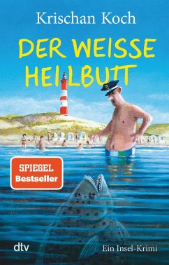 Der weiße Heilbutt / Thies Detlefsen Bd.9 von DTV